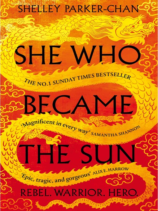 Title details for She Who Became the Sun by Shelley Parker-Chan - Wait list